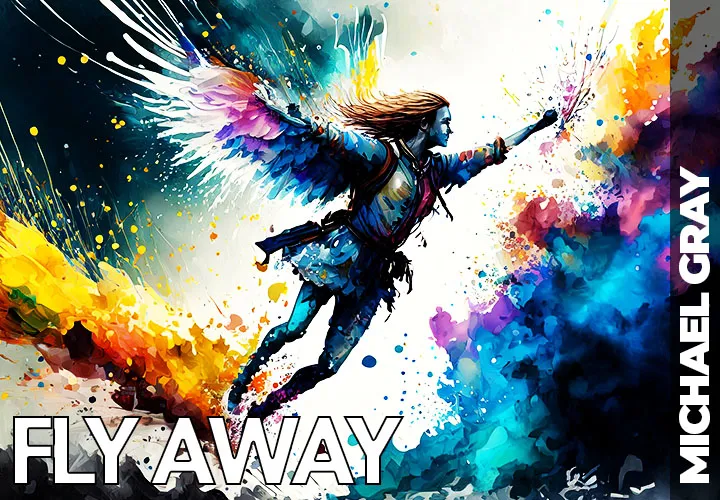 Fly Away (feat. Kimberly Brown & The Sultra Gospel Singers) – Michael Gray