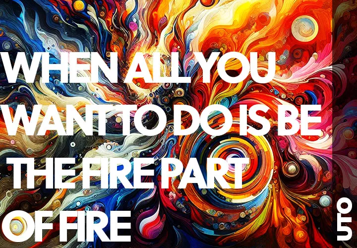 UTO – When all you want to do is be the fire part of fire